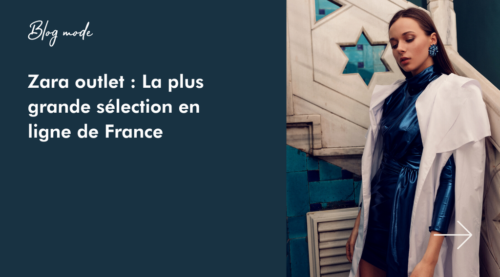 Zara outlet la plus grande s lection en ligne de France Once Again
