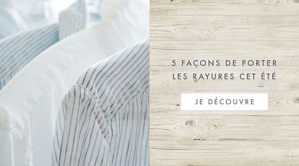 5 façons de porter les rayures en été