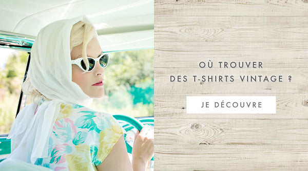 Où trouver des t-shirts vintage ?